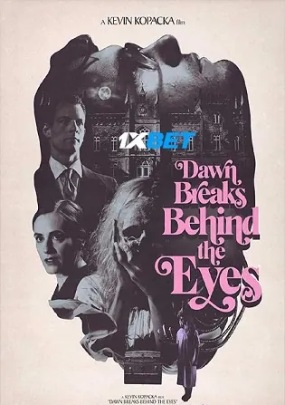 Dawn Breaks Behind The Eyes 2021 WEB-HD 800MB Bengali (Voice Over) Dual Audio 720p Download Dawn Breaks Behind The Eyes 2021 WEB-HD 800MB Bengali (Voice Over) Dual Audio 720p Watch Online Full Movie Download bolly4u