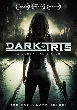 Dark Iris 2018 WEB-DL Hindi Dual Audio Full Movie Download 720p 480p Watch Online Free bolly4u Dark Iris 2018 WEB-DL Hindi Dual Audio Full Movie Download 720p 480p Watch Online Free bolly4u