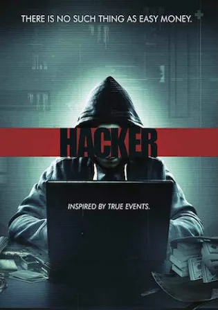 Hacker 2016 HDRip 300Mb Hindi Dual Audio 480p Watch Online Full Movie Download bolly4u Hacker 2016 HDRip 300Mb Hindi Dual Audio 480p Watch Online Full Movie Download bolly4u
