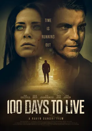 100 Days To Live 2019 WEB-DL Hindi Dubbed ORG Full Movie Download 1080p 720p 480p Watch Online Free bolly4u 100 Days To Live 2019 WEB-DL Hindi Dubbed ORG Full Movie Download 1080p 720p 480p Watch Online Free bolly4u