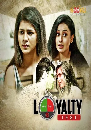 Loyalty Test 2021 WEB-DL 300MB Hindi Kooku Originals 720p Watch Online Full Movie Download bolly4u Loyalty Test 2021 WEB-DL 300MB Hindi Kooku Originals 720p Watch Online Full Movie Download bolly4u
