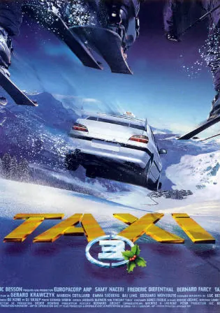 Taxi 3 2003 BluRay 900MB Hindi Dual Audio 720p Watch Online Full Movie Download bolly4u Taxi 3 2003 BluRay 900MB Hindi Dual Audio 720p Watch Online Full Movie Download bolly4u