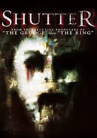Shutter 2008 WEB-DL Hindi Dubbed ORG Full Movie Download 1080p 720p 480p Watch Online Free bolly4u Shutter 2008 WEB-DL Hindi Dubbed ORG Full Movie Download 1080p 720p 480p Watch Online Free bolly4u