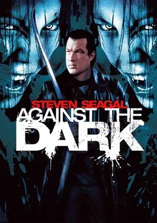 Against The Dark 2009 BluRay Hindi Dual Audio Full Movie Download 720p 480p Watch Online Free bolly4u Against The Dark 2009 BluRay Hindi Dual Audio Full Movie Download 720p 480p Watch Online Free bolly4u