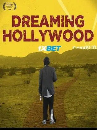 Dreaming Hollywood 2021 WEB-HD 750MB Hindi (Voice Over) Dual Audio 720p Download Dreaming Hollywood 2021 WEB-HD 750MB Hindi (Voice Over) Dual Audio 720p Watch Online Full Movie Download bolly4u