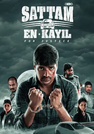 Sattam En Kaiyil For Justice 2024 WEB-DL UNCUT Hindi Dual Audio ORG Full Movie Download 1080p 720p 480p Watch Online Free bolly4u Sattam En Kaiyil For Justice 2024 WEB-DL UNCUT Hindi Dual Audio ORG Full Movie Download 1080p 720p 480p Watch Online Free bolly4u
