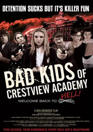 Bad Kids Of Crestview Academy 2017 WEB-DL 900Mb Hindi Dual Audio 720p Watch Online Full Movie Download bolly4u Bad Kids Of Crestview Academy 2017 WEB-DL 900Mb Hindi Dual Audio 720p Watch Online Full Movie Download bolly4u