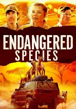 Endangered Species 2021 WEB-DL 750MB Hindi Dual Audio ORG 720p Watch Online Full Movie Download bolly4u Endangered Species 2021 WEB-DL 750MB Hindi Dual Audio ORG 720p Watch Online Full Movie Download bolly4u