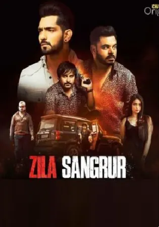 Zila Sangrur 2021 WEB-DL 350MB Punjabi S01 Download 480p Watch Online Free bolly4u Zila Sangrur 2021 WEB-DL 350MB Punjabi S01 Download 480p Watch Online Free bolly4u