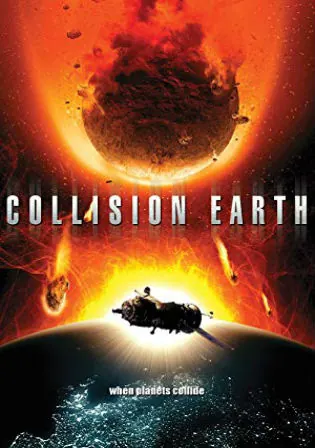 Collision Earth 2011 BluRay 700Mb Hindi Dual Audio 720p Watch Online Full Movie Download bolly4u Collision Earth 2011 BluRay 700Mb Hindi Dual Audio 720p Watch Online Full Movie Download bolly4u