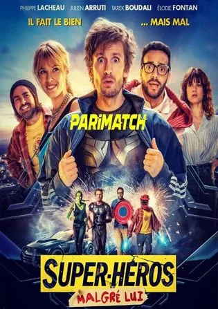 Super heros malgre lui 2021 WEB-HD 750MB Bengali (Voice Over) Dual Audio 720p Download Super heros malgre lui 2021 WEB-HD 750MB Bengali (Voice Over) Dual Audio 720p Watch Online Full Movie Download bolly4u