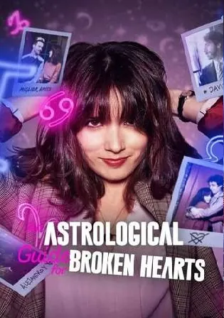 An Astrological Guide For Broken Hearts 2022 WEB-DL S02 Hindi Dual Audio 720p Download Watch Online Free bolly4u An Astrological Guide For Broken Hearts 2022 WEB-DL S02 Hindi Dual Audio 720p Download Watch Online Free bolly4u