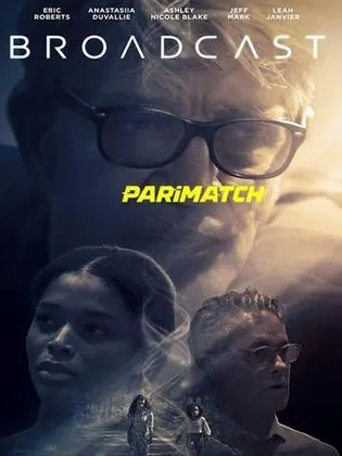 Broadcast 2022 WEB-HD 750MB Bengali (Voice Over) Dual Audio 720p Download Broadcast 2022 WEB-HD 750MB Bengali (Voice Over) Dual Audio 720p Watch Online Full Movie Download bolly4u