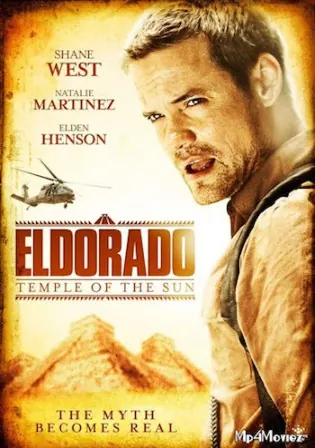 El Dorado Temple of the Sun 2010 BluRay 350Mb Hindi Dual Audio 480p Watch Online Full Movie Download bolly4u El Dorado Temple of the Sun 2010 BluRay 350Mb Hindi Dual Audio 480p Watch Online Full Movie Download bolly4u