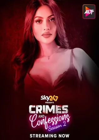 Crimes And Confessions 2023 WEB-DL Hindi S02 Complete Download 720p 480p Watch Online Free bolly4u Crimes And Confessions 2023 WEB-DL Hindi S02 Complete Download 720p 480p Watch Online Free bolly4u