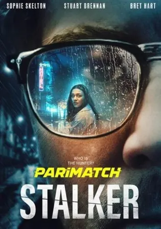 Stalker 2022 WEB-DL 800MB Bengali (Voice Over) Dual Audio 720p Download Stalker 2022 WEB-DL 800MB Bengali (Voice Over) Dual Audio 720p Watch Online Full Movie Download bolly4u