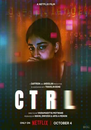 CTRL 2024 WEB-DL Hindi Full Movie Download 1080p 720p 480p Watch Online Free bolly4u CTRL 2024 WEB-DL Hindi Full Movie Download 1080p 720p 480p Watch Online Free bolly4u