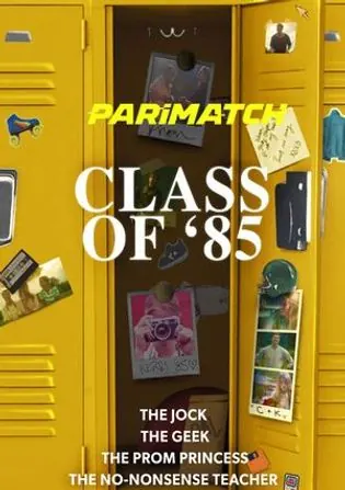 Class of '85 2022 WEB-HD 800MB Hindi (Voice Over) Dual Audio 720p Download Class of '85 2022 WEB-HD 800MB Hindi (Voice Over) Dual Audio 720p Watch Online Full Movie Download bolly4u