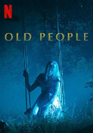 Old People 2022 Hindi Dubbed ORG Movie Download HDRip 1080p 720p 480p Bolly4u Old People 2022 Hindi Dubbed ORG Movie Download HDRip 1080p 720p 480p Bolly4u
