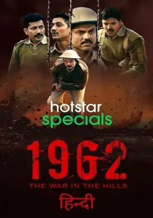 1962 The War in The Hills 2021 WEB-DL 2.8GB Hindi S01 Download 720p Watch Online Free bolly4u 1962 The War in The Hills 2021 WEB-DL 2.8GB Hindi S01 Download 720p Watch Online Free bolly4u