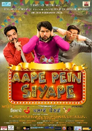 Aape Pein Siyappe 2021 WEB-DL 350Mb Punjabi Movie Download 480p Watch online Full Movie Bolly4u Aape Pein Siyappe 2021 WEB-DL 350Mb Punjabi Movie Download 480p Watch online Full Movie Bolly4u
