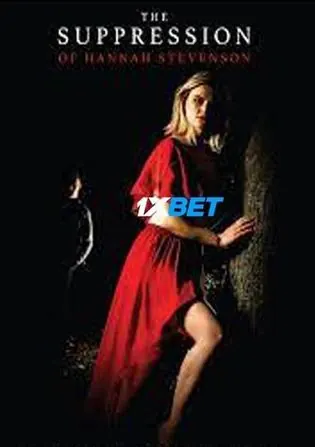The Suppression of Hannah Stevenson 2022 WEB-HD 750MB Tamil (Voice Over) Dual Audio 720p Download The Suppression of Hannah Stevenson 2022 WEB-HD 750MB Tamil (Voice Over) Dual Audio 720p Watch Online Full Movie Download bolly4u