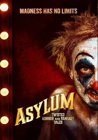 Asylum Twisted Horror And Fantasy Tales 2020 Hindi Dubbed Full movie Download BRRip 720p/480p Bolly4u Asylum Twisted Horror And Fantasy Tales 2020 Hindi Dubbed Full movie Download BRRip 720p/480p Bolly4u