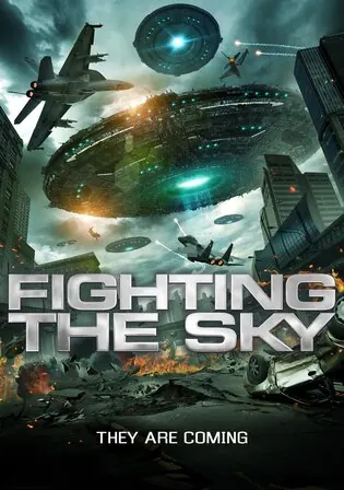 Fighting the Sky 2018 WEB-DL Hindi Dual Audio Full Movie Download 720p 480p Watch Online Free bolly4u Fighting the Sky 2018 WEB-DL Hindi Dual Audio Full Movie Download 720p 480p Watch Online Free bolly4u