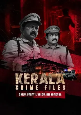 Kerala Crime Files 2025 WEB-DL Hindi S02 Complete Download 720p 480p watch Online Free bolly4u Kerala Crime Files 2025 WEB-DL Hindi S02 Complete Download 720p 480p watch Online Free bolly4u