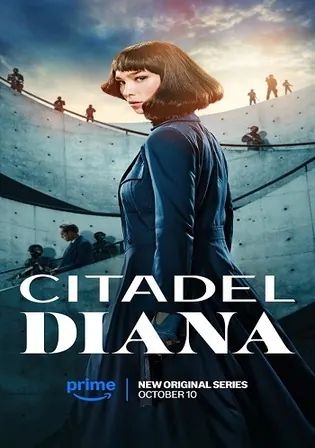 Citadel Diana 2024 WEB-DL Hindi Dual Audio ORG S01 Complete Download 720p 480p Watch Online Free bolly4u Citadel Diana 2024 WEB-DL Hindi Dual Audio ORG S01 Complete Download 720p 480p Watch Online Free bolly4u
