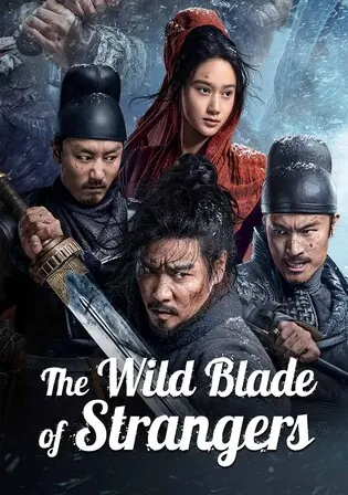 The Wild Blade Of Strangers 2024 WEB-DL Hindi Dual Audio ORG Full Movie Download 1080p 720p 480p Watch Online Free bolly4u The Wild Blade Of Strangers 2024 WEB-DL Hindi Dual Audio ORG Full Movie Download 1080p 720p 480p Watch Online Free bolly4u