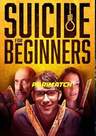 Suicide for Beginners 2022 WEB-HD 750MB Tamil (Voice Over) Dual Audio 720p Download Suicide for Beginners 2022 WEB-HD 750MB Tamil (Voice Over) Dual Audio 720p Watch Online Full Movie Download bolly4u