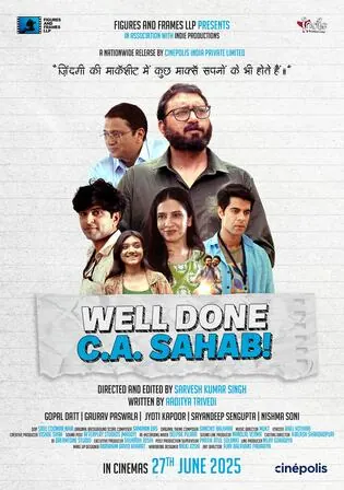 Well Done C.A Sahab 2025 WEB-DL Hindi Full Movie Download 1080p 720p 480p watch Online Free bolly4u Well Done C.A Sahab 2025 WEB-DL Hindi Full Movie Download 1080p 720p 480p watch Online Free bolly4u