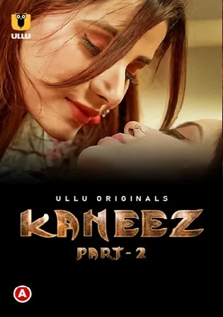 Kaneez 2021 WEB-DL 1GB Hindi Part 02 ULLU 720p Watch Online Free Download bolly4u Kaneez 2021 WEB-DL 1GB Hindi Part 02 ULLU 720p Watch Online Free Download bolly4u