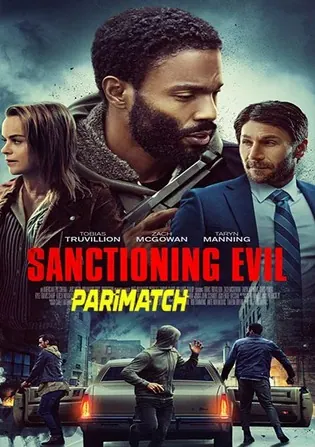 Sanctioning Evil 2022 WEB-HD 800MB Tamil (Voice Over) Dual Audio 720p Download Sanctioning Evil 2022 WEB-HD 800MB Tamil (Voice Over) Dual Audio 720p Watch Online Full Movie Download bolly4u