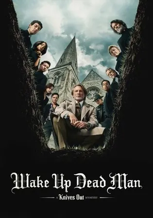 Wake Up Dead Man A Knives Out Mystery 2025 WEB-DL Hindi Dual Audio ORG Full Movie Download 1080p 720p 480p Watch Online Free bolly4u Wake Up Dead Man A Knives Out Mystery 2025 WEB-DL Hindi Dual Audio ORG Full Movie Download 1080p 720p 480p Watch Online Free bolly4u
