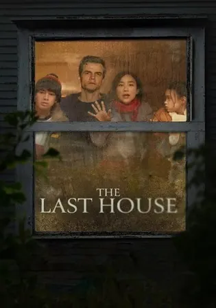 The Last House 2026 WEB-DL Hindi Dual Audio ORG Full Movie Download 1080p 720p 480p Watch Online Free bolly4u The Last House 2026 WEB-DL Hindi Dual Audio ORG Full Movie Download 1080p 720p 480p Watch Online Free bolly4u