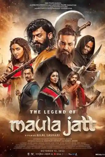 The Legend Of Maula Jatt 2022 WEB-DL Punjabi Full Movie Download 1080p | 720p | 480p poster | Bolly4u Official