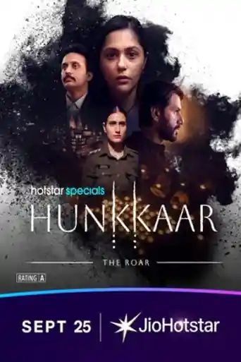Hunkkaar The Roar 2026 WEB-DL Hindi S01 Complete Download 720p | 480p poster | Bolly4u Official