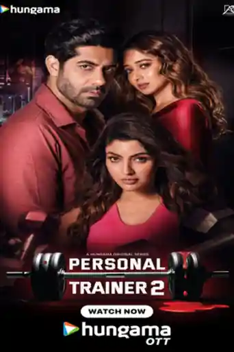 Personal Trainer 2 2026 WEB-DL Hindi S02 Complete Download 720p | 480p poster | Bolly4u Official