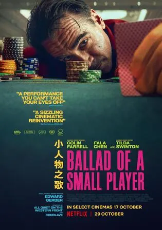 Ballad of a Small Player 2025 WEb HDRip English Full Movie Download 720p  480p poster  Bolly4u Official