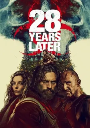 28 Years Later 2025 BluRay English Full Movie Download 720p  480p poster  Bolly4u Official
