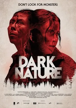 Dark Nature 2022 BluRay Hindi Dual Audio Full Movie Download 720p  480p poster  Bolly4u Official